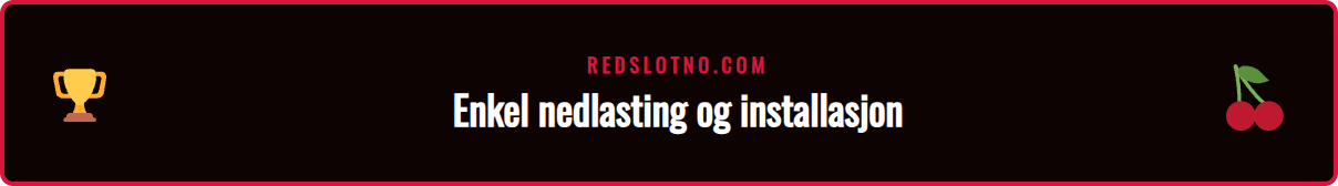 Illustrasjon av nedlastingsprosessen for Redslot applikasjonen på mobil.