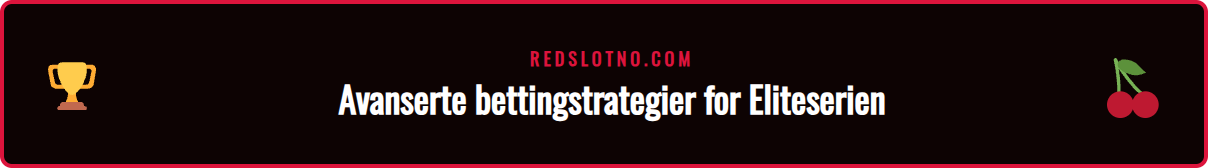 Grafikk som illustrerer avanserte odds for Eliteserien hos Redslot.