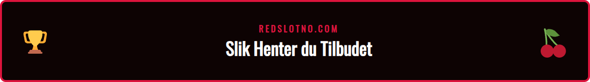 Steg-for-steg guide som viser hvordan man aktiverer et Redslot tilbud.