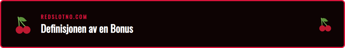 Illustrasjon som forklarer Redslot bonus uten innskudd konseptet.