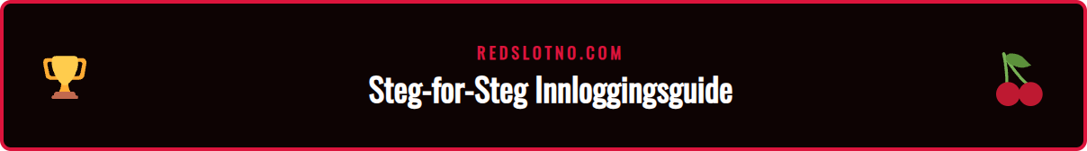 En visuell guide som viser innloggingsprosessen for Redslot.