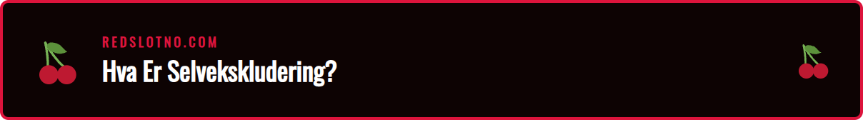 Illustrasjon av Redslot selveksklusjon-verktøyet på en skjerm.