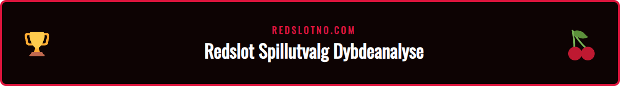 Skjermbilde som viser det varierte spillbiblioteket i Redslot rangering.